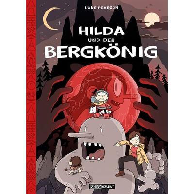 Hilda / Hilda und der Bergkönig, Gebundene Ausgabe von Luke Pearson, Reprodukt, 978-3-95640-203-6