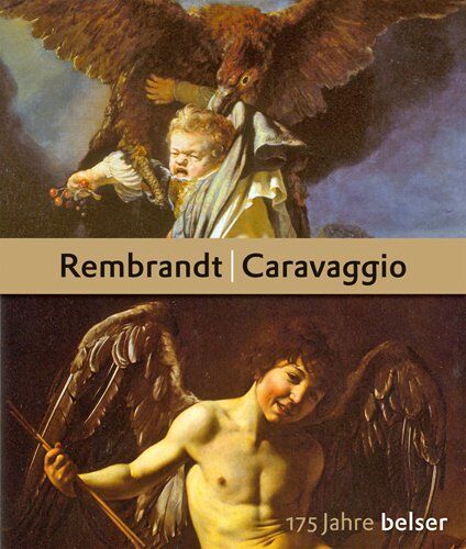 Rembrandt Harmensz van Rijn - Rembrandt - Caravaggio - Preis vom 16.10.2026 11:41:07 h