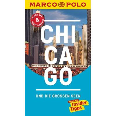 MARCO POLO Reiseführer Chicago und die großen Seen, Taschenbuch von Thomas Jeier, MairDuMont