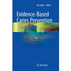 Evidence-Based Caries Prevention, Fachbücher