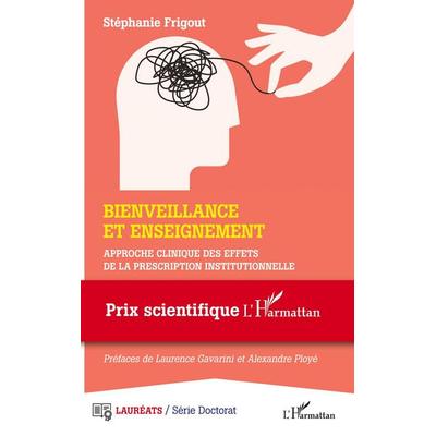 Bienveillance et enseignement, Taschenbuch von Stephanie Frigout, Harmattan, 978-2-14-028761-9