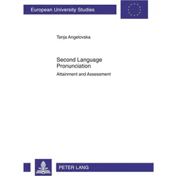 Second Language Pronunciation, Fachbücher von Tanja Angelovska
