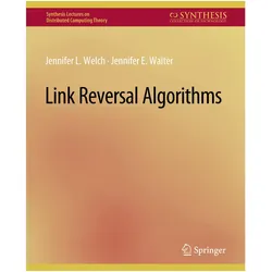 Link Reversal Algorithms, Fachbücher von Jennifer Welch