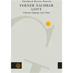 Ferner Nachbar Gott, Fachbücher von Eberhard Martin Pausch