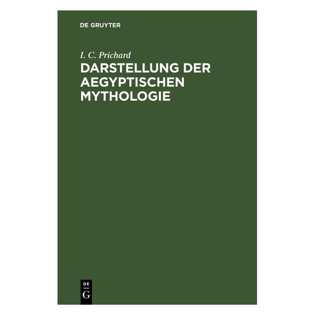 De Gruyter Prichard:Darstellung der Aegyptischen M (Deutsch, I. C. Prichard) (67781563)