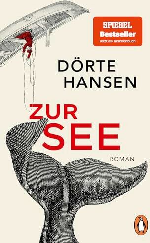 Dörte Hansen - Zur See: Roman. Der Nummer 1 Bestseller - Preis vom 09.10.2026 07:28:09 h