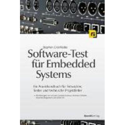 Software-Test für Embedded Systems, Taschenbuch von Stephan Grünfelder, Dpunkt