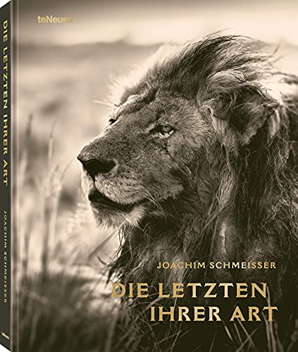 Joachim Schmeisser - Die Letzten ihrer Art - Preis vom 11.10.2026 15:43:13 h