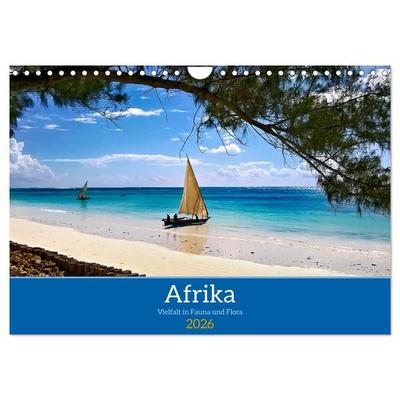 Afrika - Vielfalt in Flora und Fauna (Wandkalender 2026 DIN A4 quer), CALVENDO Monatskalender