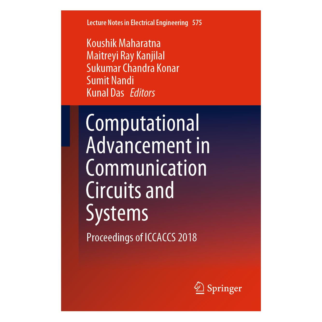Springer Computational Advancement in Communication Circuits and Systems (Englisch, Hardcover, Koushik Maharatna, Kunal Das, Maitreyi Ray Kanjilal, Sukumar Chandra Konar, Sumit Nandi) (71874527)