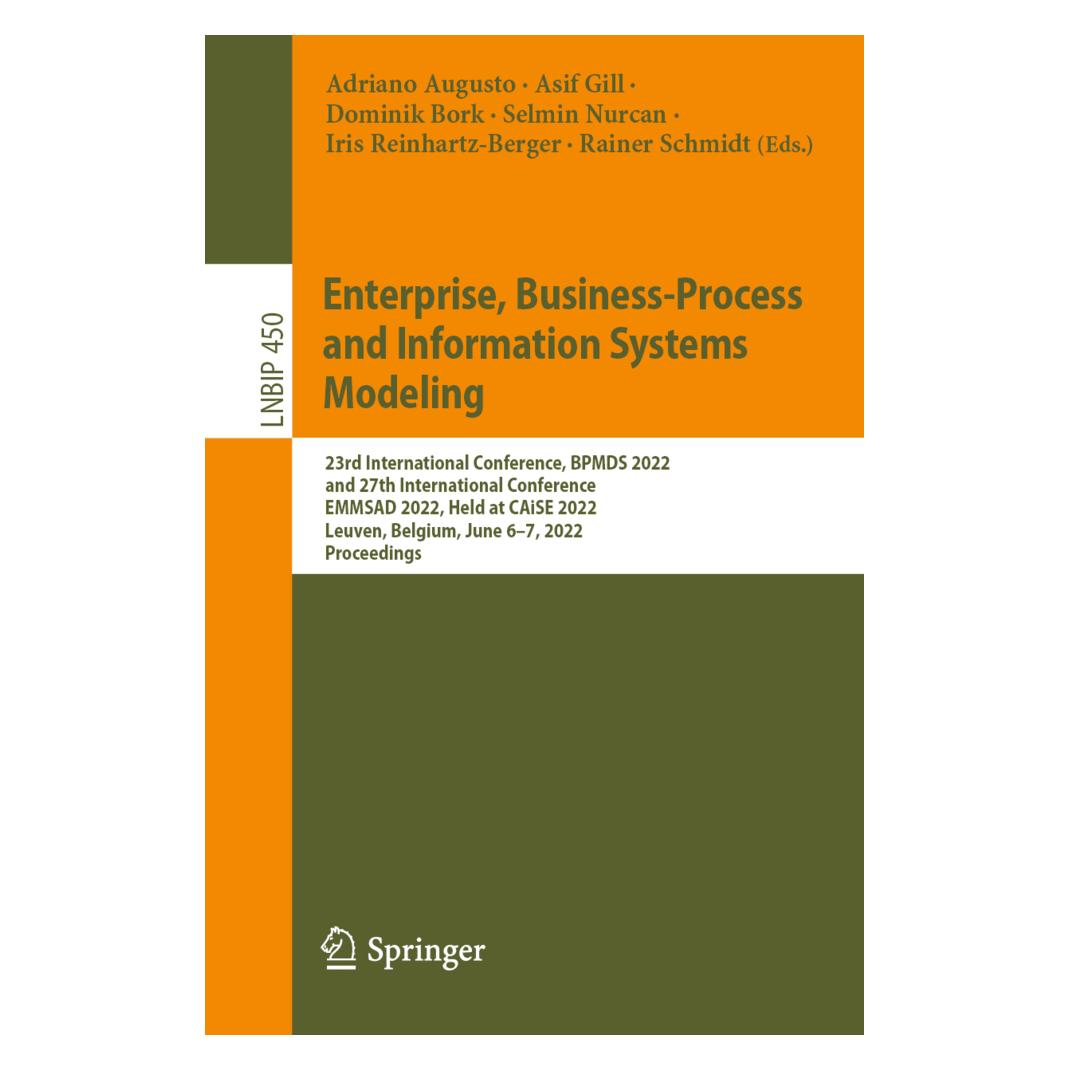 Springer Enterprise, Business-Process and Information Systems Modeling (Englisch, Softcover, Adriano Augusto, Asif Gill, Dominik Bork, Iris Reinhartz-Berger, Rainer Schmidt, Selmin Nurcan) (56848801)