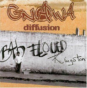Gnawa Diffusion - Bab El Oued Kingston - Preis vom 09.10.2026 07:28:09 h