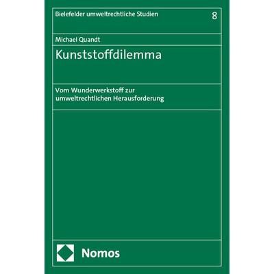 Kunststoffdilemma, Taschenbuch von Michael Quandt, Nomos, 978-3-7560-2418-6