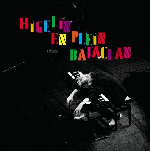 Jacques Higelin - En Plein Bataclan - Preis vom 09.10.2026 07:28:09 h