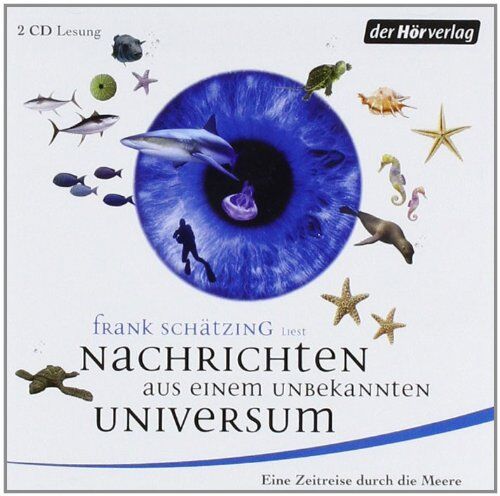 Frank Schätzing - Nachrichten aus einem unbekannten Universum - Preis vom 09.10.2026 07:28:09 h