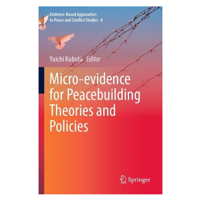 Springer Micro-evidence for Peacebuilding Theories and Policies (Englisch, Softcover, Yuichi Kubota) (56985680)