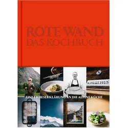 Rote Wand. Das Kochbuch, Ratgeber von Joschi Walch, Ingo Pertramer