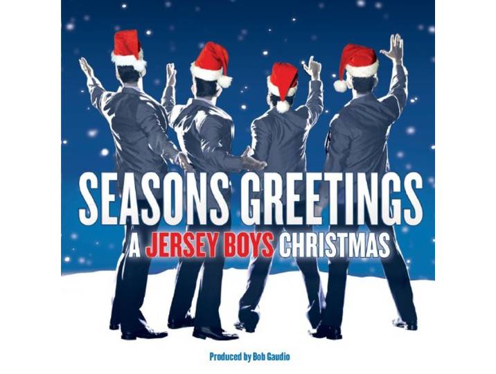 Jersey Boys - Seasons Greetings