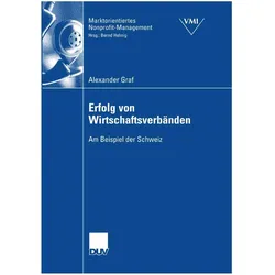 Erfolg von Wirtschaftsverbänden, Fachbücher von Alexander Graf