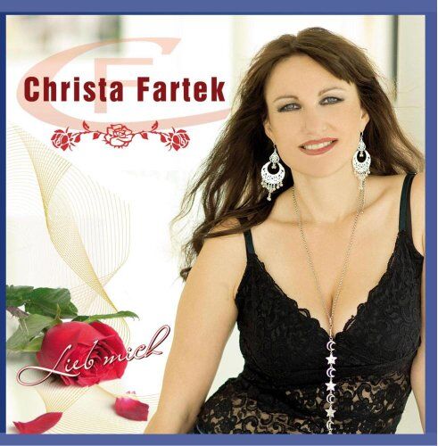 Christa Fartek - Lieb mich - Christa Fartek - Preis vom 18.10.2026 15:28:09 h