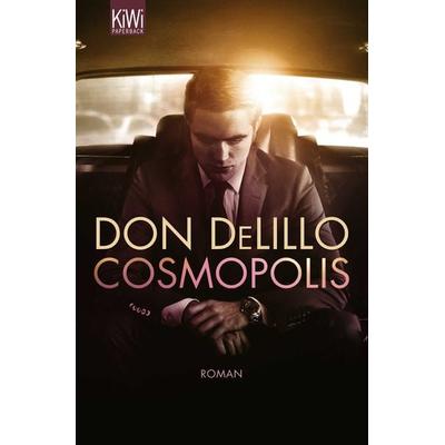 Cosmopolis, Taschenbuch von Don DeLillo, Kiepenheuer & Witsch
