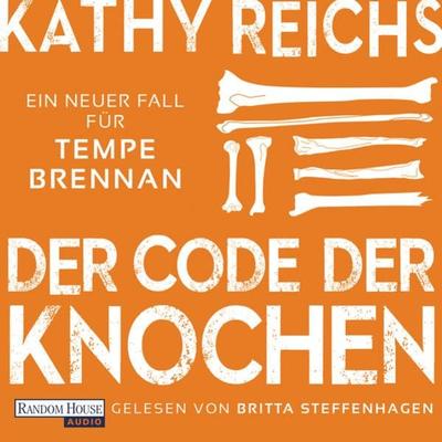 Der Code der Knochen - Kathy Reichs, Audio, 9783837157703