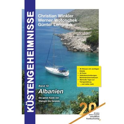 Küstengeheimnisse, Band 10, Albanien, Taschenbuch von Christian Winkler,Werner Wotoschek, Virtualstore, 978-3-9818891-9-2
