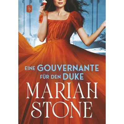 Eine Gouvernante für den Duke, Taschenbuch von Mariah Stone, Tolino media, 978-3-8194-9082-8