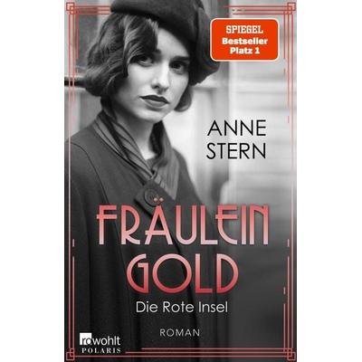 Fräulein Gold: Die Rote Insel, Taschenbuch von Anne Stern, Rowohlt Taschenbuch, 978-3-499-00916-7