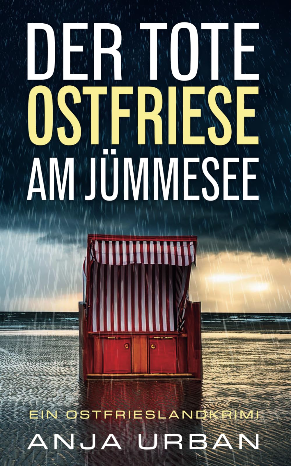 Anja Urban - Der tote Ostfriese am Jümmesee: Ein Ostfrieslandkrimi (Stein und Martens ermitteln in Ostfriesland, Band 7) - Preis vom 09.10.2026 07:28:09 h
