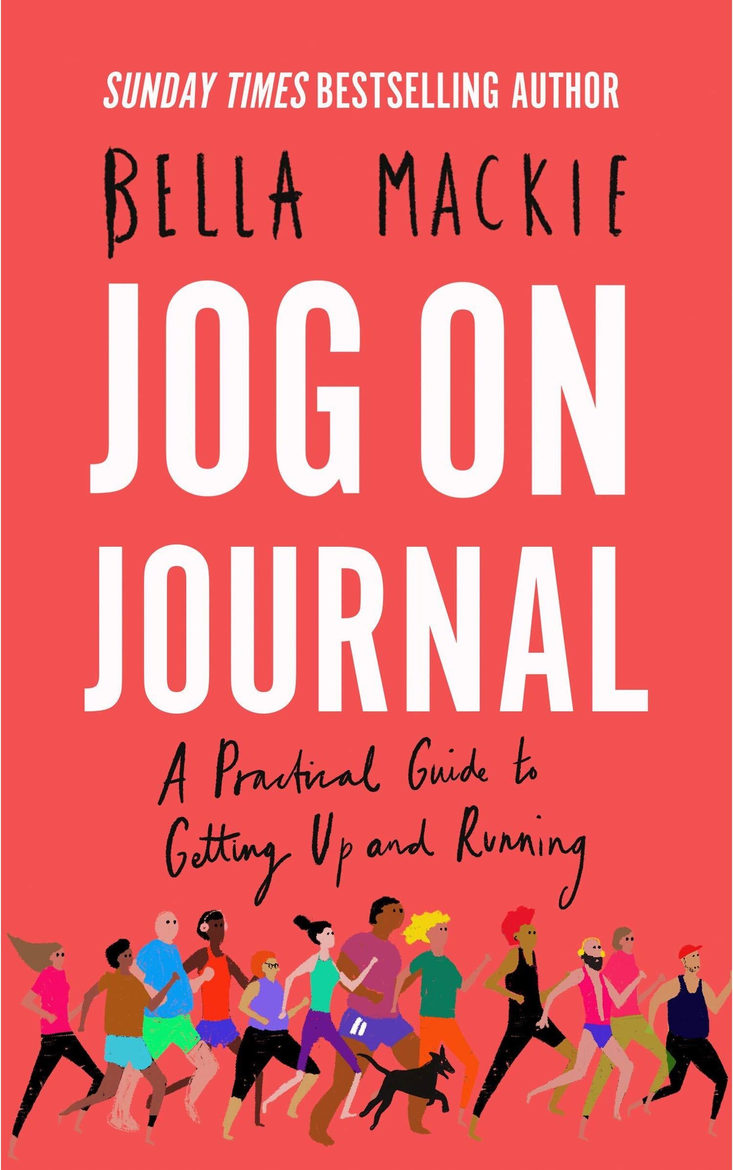 HARPERCOLLINS Jog On Journal by Bella Mackie – Practical Guide to Running & Mental Health