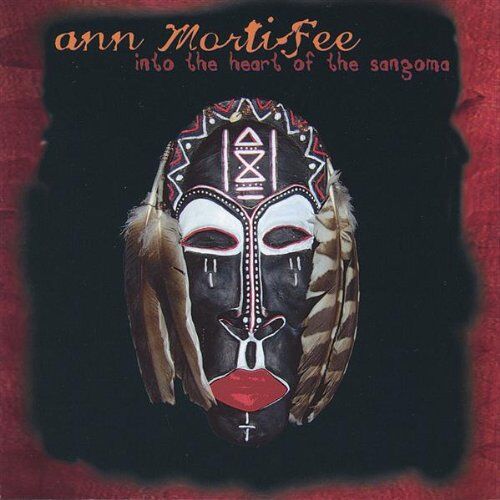 Ann Mortifee - Into the Heart of the Sangoma - Preis vom 14.10.2026 23:07:16 h