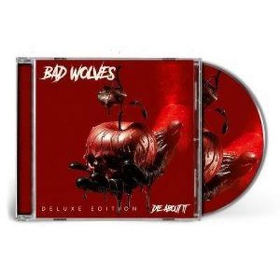Die About It - Bad Wolves, CD