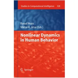 Nonlinear Dynamics in Human Behavior, Fachbücher von Viktor K. Jirsa, Raoul Huys