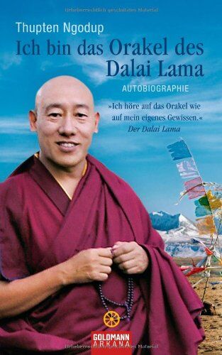 Thubten Ngodup - Ich bin das Orakel des Dalai Lama: Autobiographie: Autobiographie / Ich höre auf das Orakel wie auf mein eigenes Gewissen. Der Dalai Lama - Preis vom 09.10.2026 07:28:09 h
