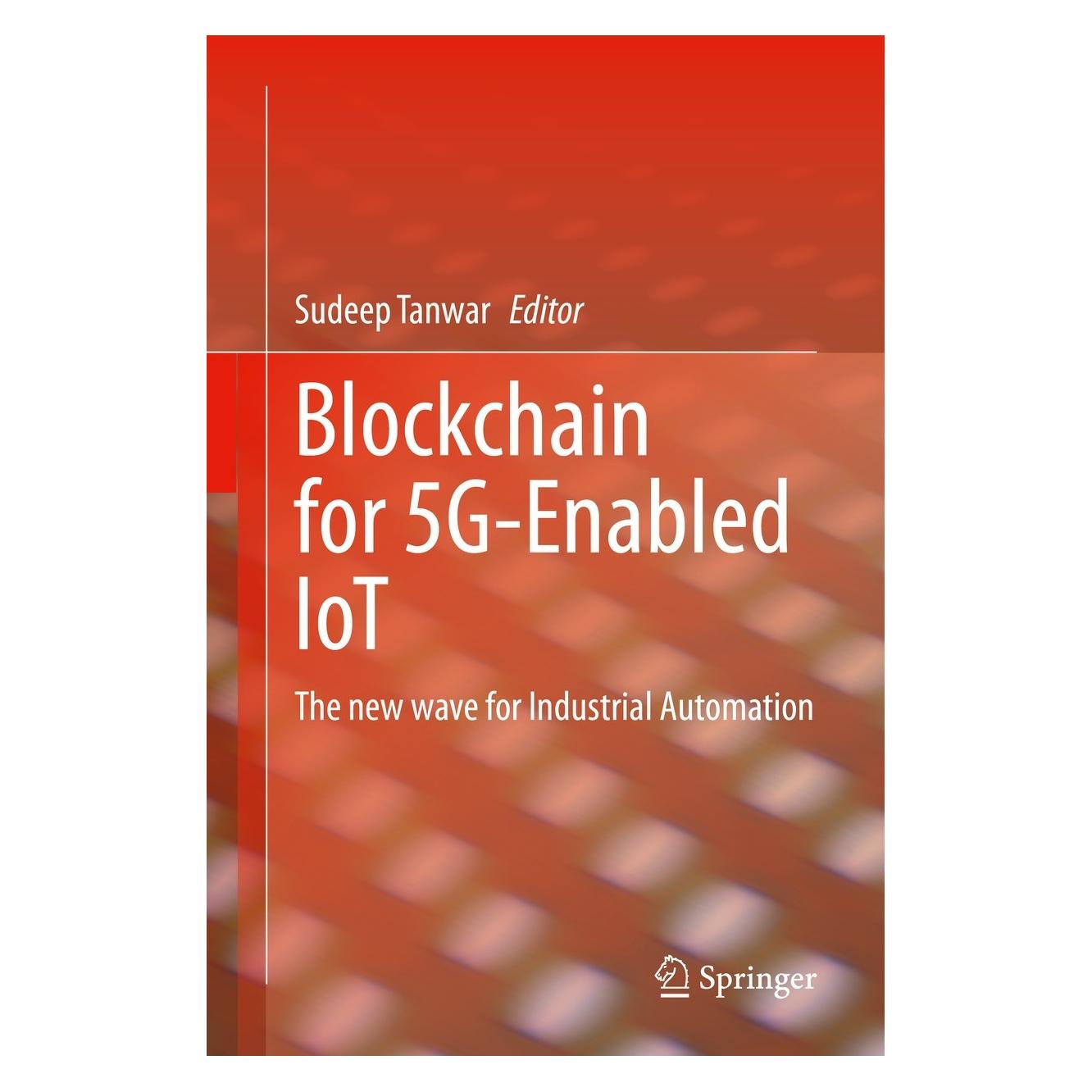 Springer Blockchain for 5G-Enabled IoT (9783030674892)