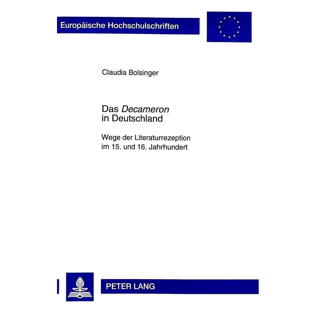 Peter Lang Das "Decameron" in Deutschland (Deutsch, Softcover, Claudia Bolsinger) (35141650)
