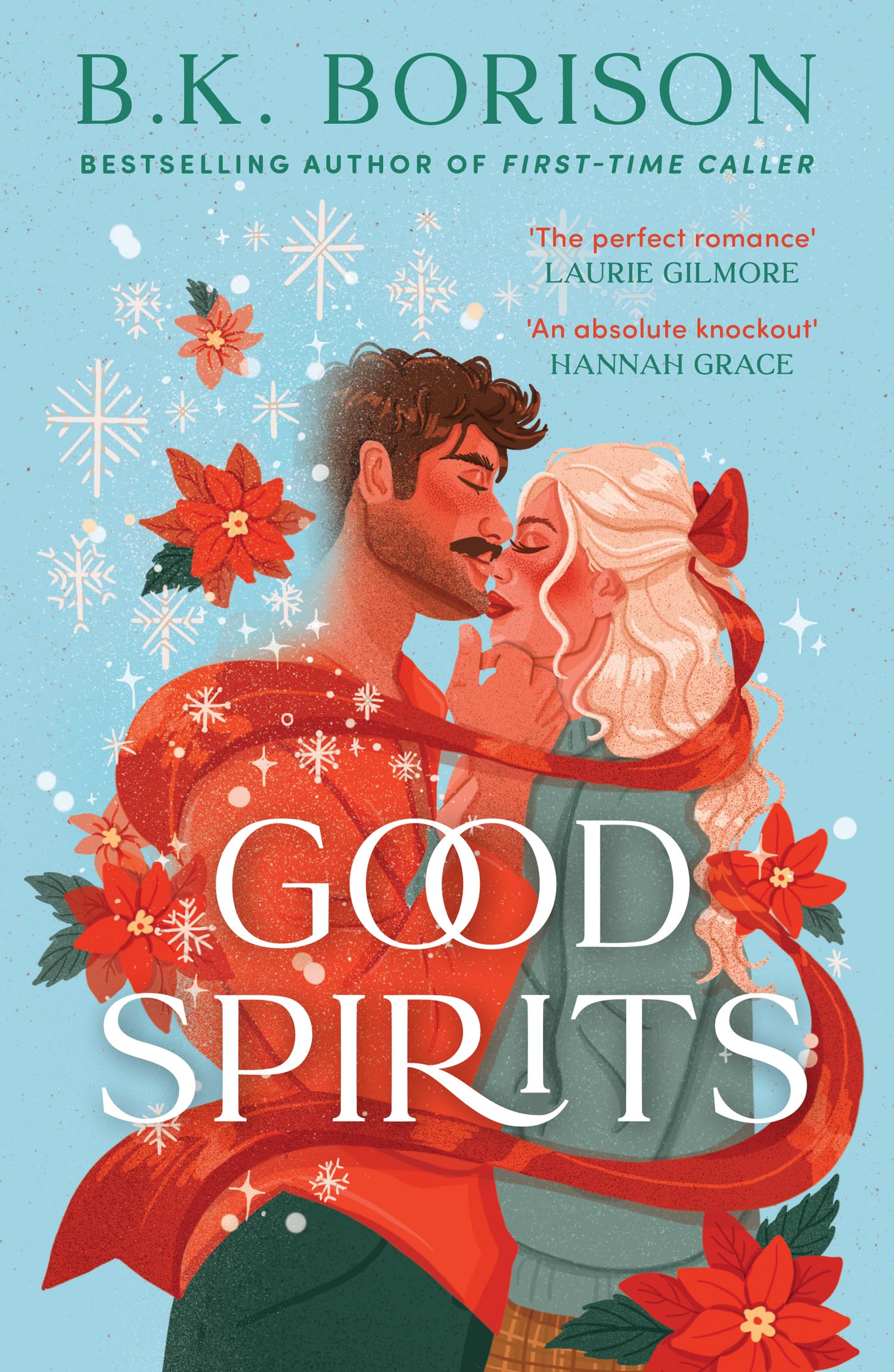 B.K. Borison - Good Spirits: The BRAND-NEW for 2025 instant Sunday Times bestseller. A magical, festive, cosy paranormal romance from the author of FIRST-TIME CALLER! Perfect for Christmas 2025! (Ghosted) - Preis vom 09.10.2026 07:28:09 h