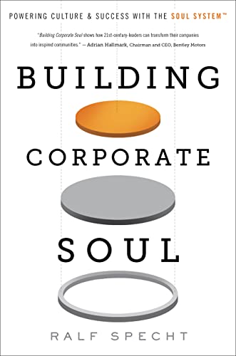 Ralf Specht - Building Corporate Soul: Powering Culture & Success With the Soul System - Preis vom 09.10.2026 07:28:09 h