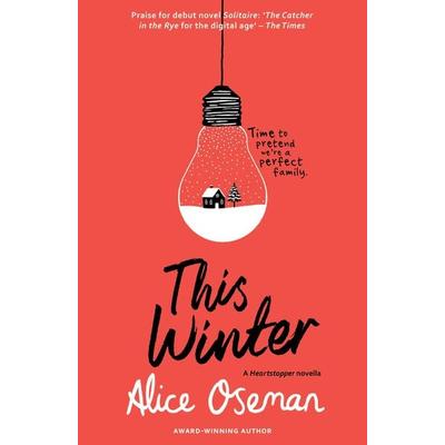 Oseman, A: This Winter, Taschenbuch von Alice Oseman, HarperCollins