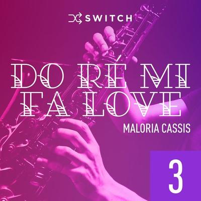 Do Ré Mi Fa Love 3 - Maloria Cassis, Audio, 9791038900684