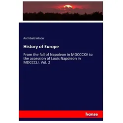 History of Europe, Fachbücher von Archibald Alison