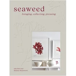 Seaweed, Fachbücher von Melanie Molesworth, Julia Bird