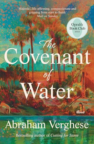 Abraham Verghese - The Covenant of Water: An Oprah’s Book Club Selection - Preis vom 15.10.2026 23:06:25 h