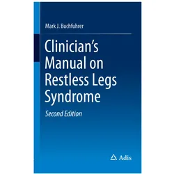 Clinician's Manual on Restless Legs Syndrome, Fachbücher von Mark J. Buchfuhrer