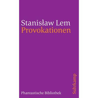 Provokationen, Taschenbuch von Stanisław Lem, Suhrkamp, 978-3-518-38273-8