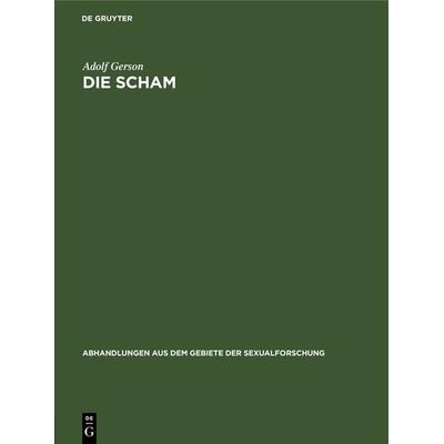 Die Scham, Gebundene Ausgabe von Adolf Gerson, De Gruyter, 978-3-11-105015-7