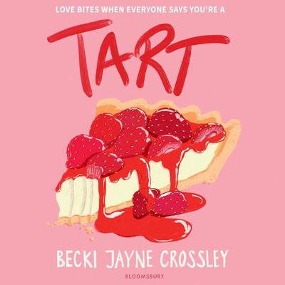 Tart - Becki Jayne Crossley, Audio, 9781526684431