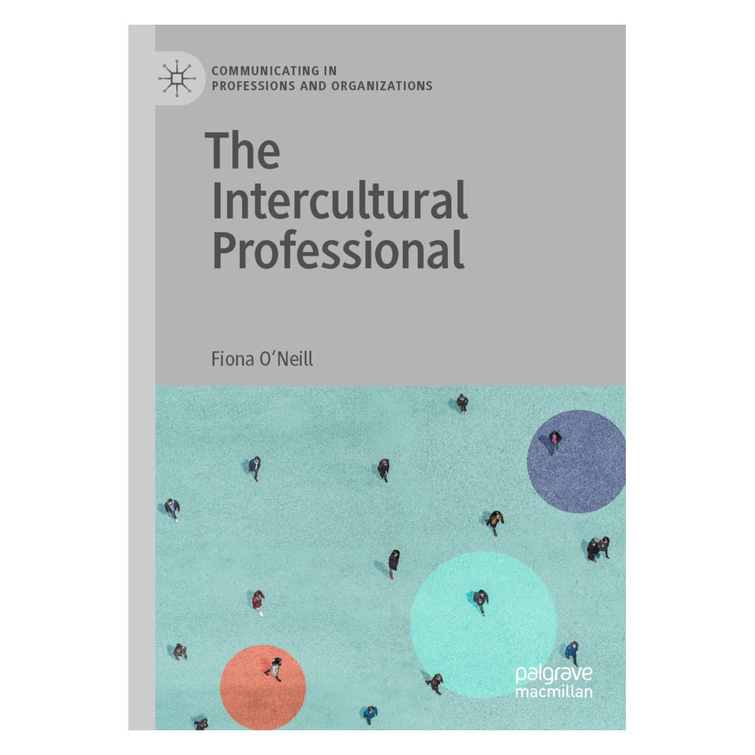 Springer The Intercultural Professional (Englisch, Softcover, Fiona O'Neill) (56202096)