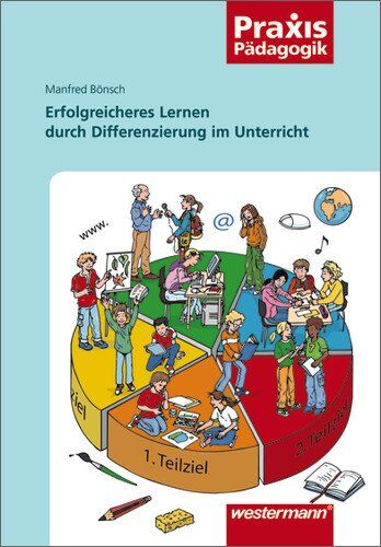 Manfred Bönsch - Praxis Pädagogik: Erfolgreicheres Lernen durch Differenzierung im Unterricht - Preis vom 15.10.2026 23:06:25 h